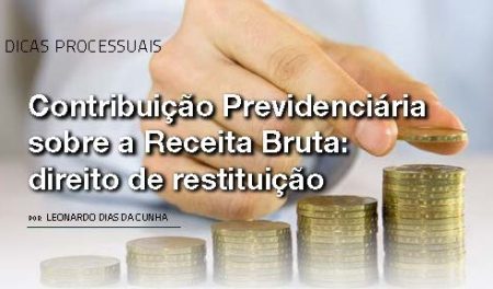 Contribuicao-Previdenciaria-sobre-a-Receita-Bruta-Direito-de-Restituicao