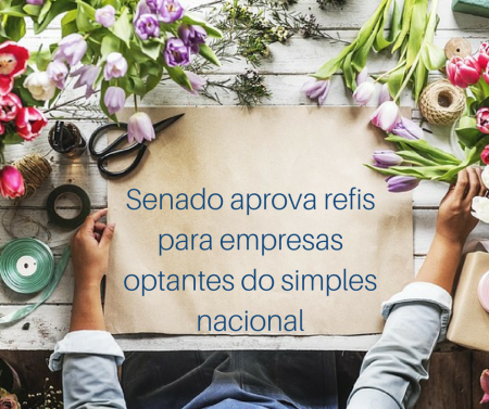 Senado-aprova-refis-para-empresas-optantes-do-simples-nacional